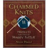 Charmed Knits door Alison Hansel