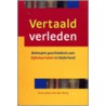 Vertaald verleden door A.J. van den Berg