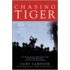 Chasing Tiger