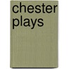 Chester Plays by Thomas] [Wright