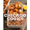 Chicago Cooks door Carol Mighton Haddix