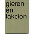 Gieren en lakeien
