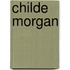 Childe Morgan
