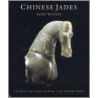 Chinese Jades door Ming Wilson