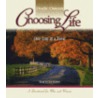 Choosing Life by Dodie Osteen