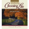 Choosing Life door Dodie Osteen