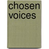 Chosen Voices door Mark Slobin