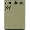 Christmas Joy door Michael Dubruiel