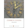 Church Clocks by Hugh Rock
