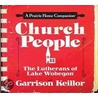 Church People door Garrison Keillor