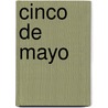Cinco De Mayo by Rebecca Rissman