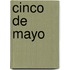 Cinco De Mayo