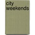 City Weekends