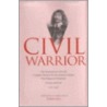 Civil Warrior door Robin Bell
