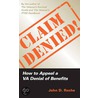 Claim Denied! door John D. Roche