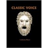 Classic Voice door Catherine Weate
