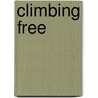 Climbing Free door Lynn Hill