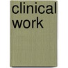 Clinical Work by Frcpe Andrew Davidson
