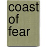 Coast Of Fear door Caroline Crane