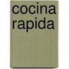Cocina Rapida by Johnson Berriedale