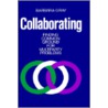 Collaborating door Barbara Gray