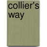 Collier's Way door Peter Collier