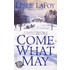 Come What May