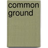 Common Ground door Professor Jacob Neusner
