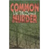 Common Murder by Val Mcdermid