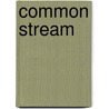 Common Stream by Rowland Parker