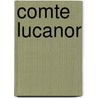Comte Lucanor door Juan Manuel