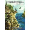 Confrontation by J.A. Hunsinger