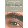 Consciousness by Adam Zeman