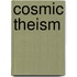 Cosmic Theism