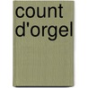 Count D'Orgel by Raymond Radiguet
