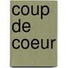 Coup de Coeur by Unknown