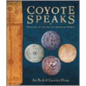 Coyote Speaks door Carolyn Dunn