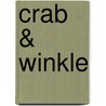 Crab & Winkle door Laurie Duggan