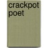 Crackpot Poet