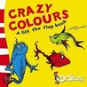 Crazy Colours door Dr. Seuss