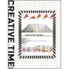 Creative Time by Pasternak Anne