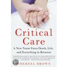 Critical Care door Theresa Brown