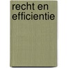 Recht en efficientie by StudentsOnly