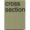 Cross Section door Melanie Gilligan