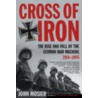 Cross of Iron door John Mosier