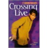 Crossing Live door Chris Niles