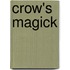 Crow's Magick