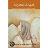 Crystal Angel door Bob Whetstone