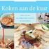 Koken aan de kust