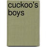 Cuckoo's Boys door Robert Reed